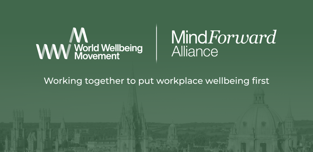 WWM - World Wellbeing Movement And MindForward Alliance Collaborate To ...