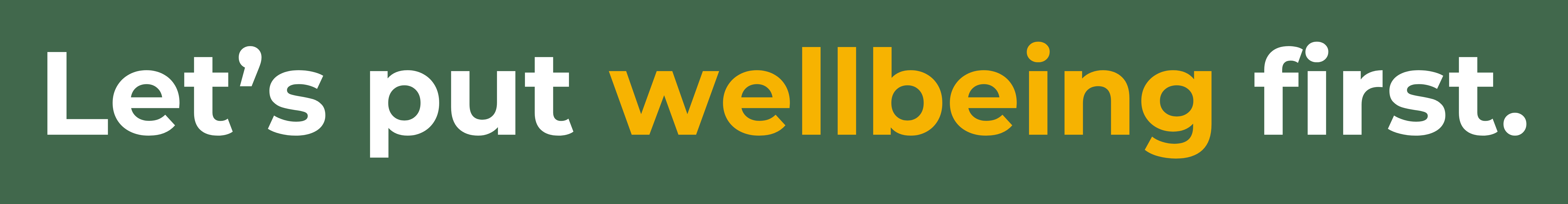 Let's put wellbeing first WWM branded banner